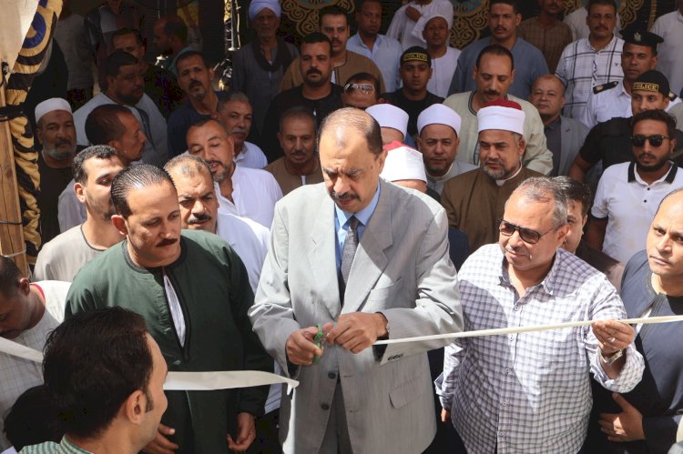 محافظ سوهاج يفتتح مسجد "سيدي ابو الهوي " بمركز ومدينة طهطا