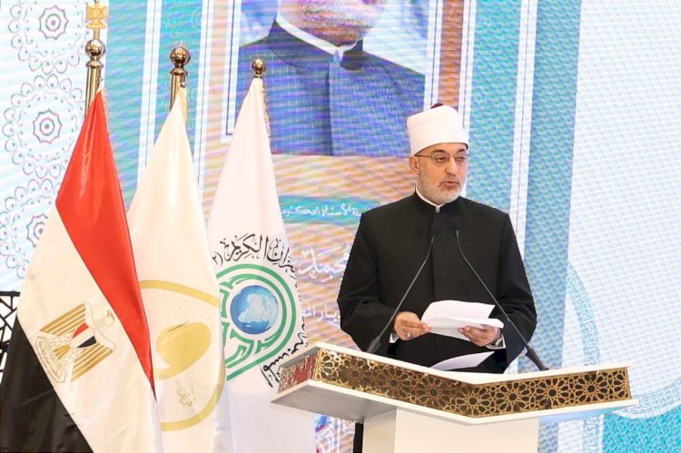 مفتي الديار المصرية يشارك في افتتاح المسابقة العالمية للقرآن الكريم