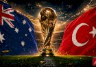 موعد مباراة استراليا وتركيا والتشكيل المتوقع والقنوات الناقلة